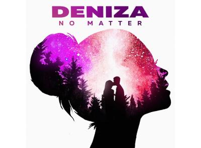 DeniZa выпустила новый сингл «No matter»