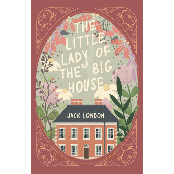 The Little Lady of the Big House