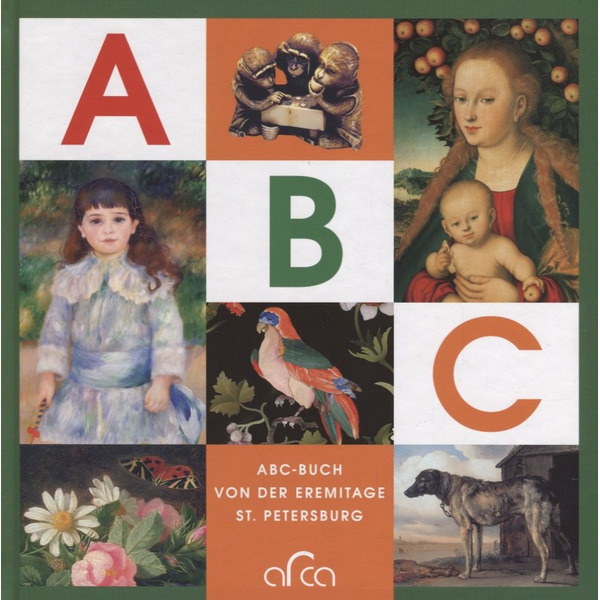 ABC-BUCH von der Eremitage St.Petersburg (на нем. Яз.)