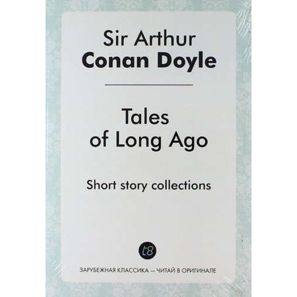 Tales of Long Ago. Short story collections