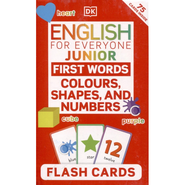 Junior First Words Colours, Shapes, and Numbers. Flash Cards