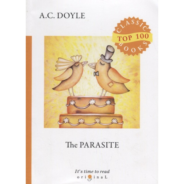 The Parasite = Сборник рассказов. Паразит: на англ.яз