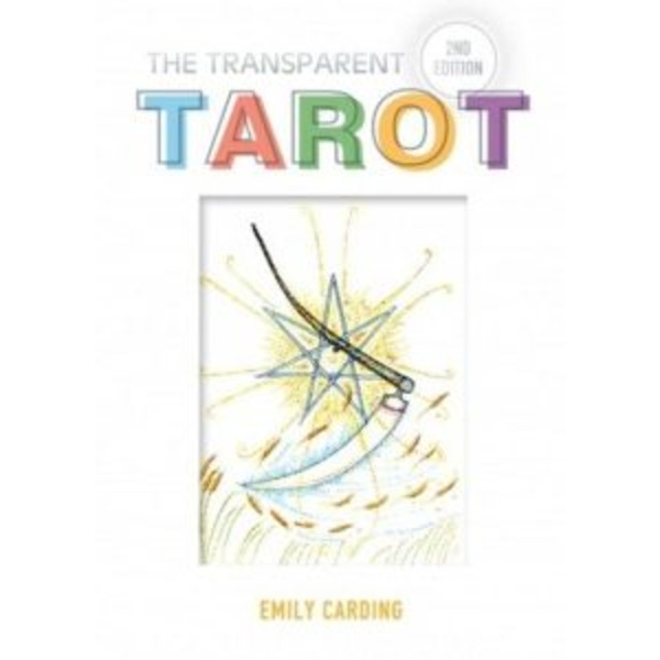 The Transparent Tarot. Прозрачное Таро (2-е издание, книга + карты пластиковые)