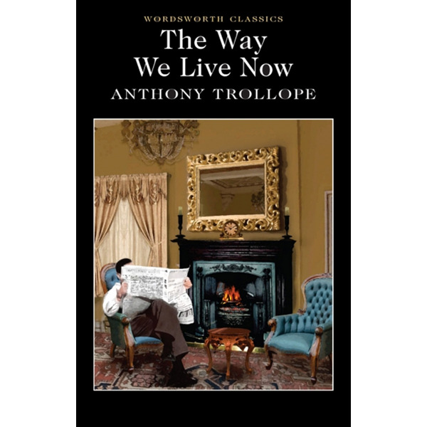 The Way We Live Now