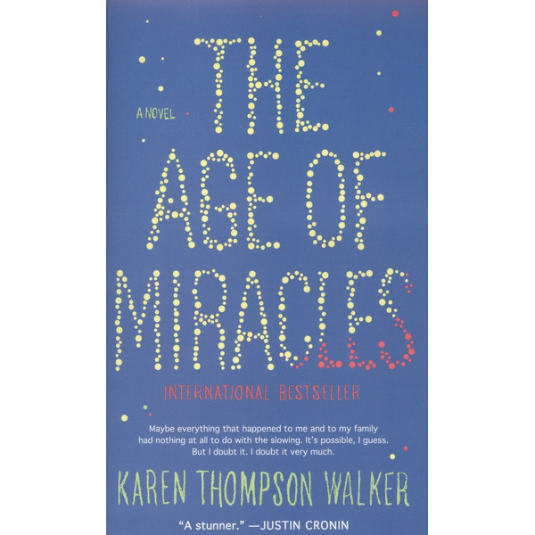 The Age of Miracles (м) Walker
